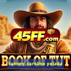 tammy caroline pelada